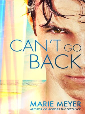 cover image of Can't Go Back
